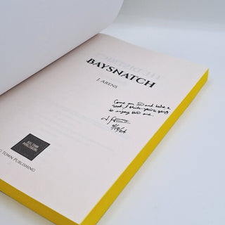 Baysnatch - Signed First Edition J. Arens - Salient Books