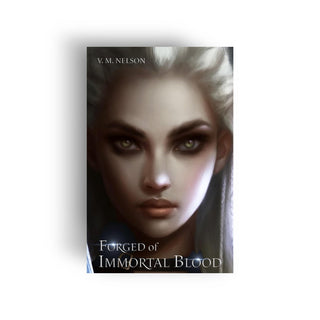 Forged of Immortal Blood -Signed V.M. Nelson - Salient Books