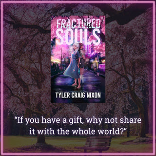 Fractured Souls Tyler Craig Nixon - Salient Books