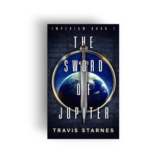 The Sword of Jupiter Travis Starnes - Salient Books