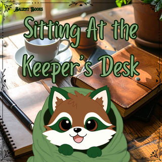 Sitting At the Keeper's Desk