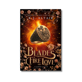 Blades of Fire and Love by K.J. Altair