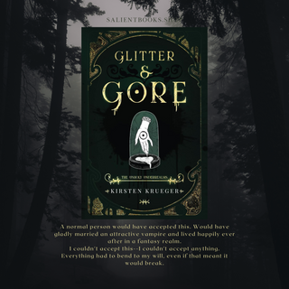 Glitter and Gore