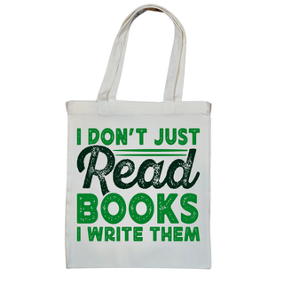 I Don't Just Read Books Tote Bag - Salient Books