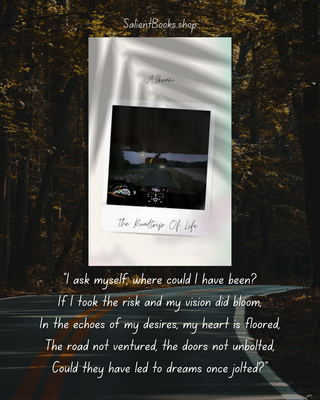 The Roadtrip of Life by A. Ikram