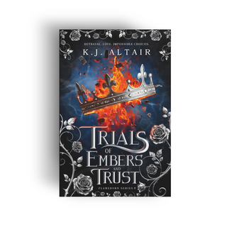 Trials of Embers and Trust