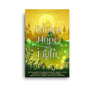 Fables of Hope and Light By Havelah McLatPaperback - Salient Books