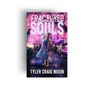 Fractured Souls by Tyler Craig NixonPaperback - Salient Books