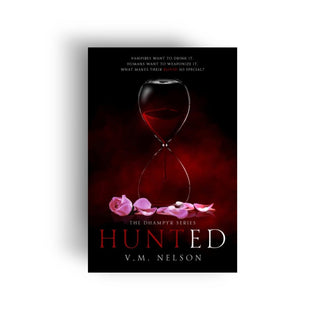 Hunted -Signed V.M. Nelson - Salient Books